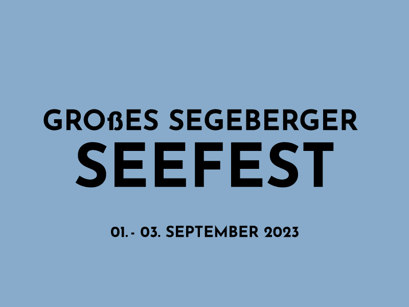 You are currently viewing Großes Segeberger Seefest 2023
